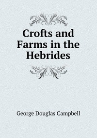 Crofts and Farms in the Hebrides