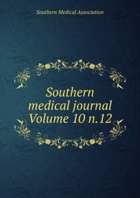 Southern medical journal Volume 10 n.12