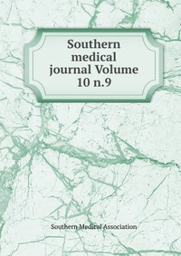 Southern medical journal Volume 10 n.9