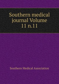 Southern medical journal Volume 11 n.11