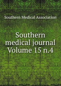 Southern medical journal Volume 15 n.4