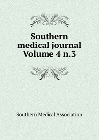 Southern medical journal Volume 4 n.3