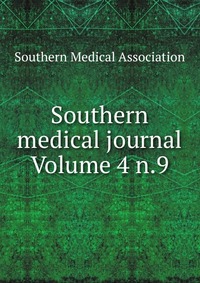 Southern medical journal Volume 4 n.9