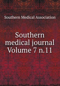 Southern medical journal Volume 7 n.11