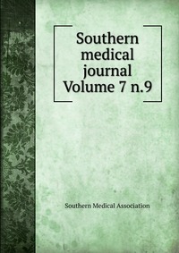 Southern medical journal Volume 7 n.9