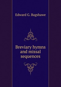 Breviary hymns and missal sequences