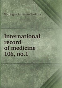 International record of medicine