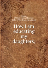 How I am educating my daughters