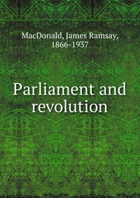 Parliament and revolution