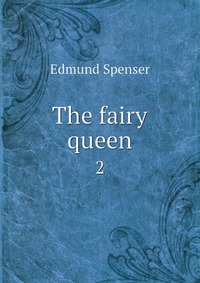 The fairy queen