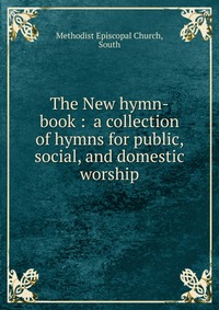 The New hymn-book