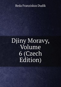 Djiny Moravy, Volume 6 (Czech Edition)