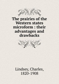 The prairies of the Western states microform