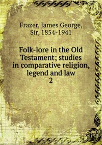 Folk-lore in the Old Testament