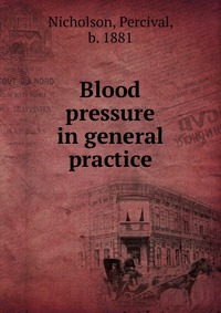 Blood pressure in general practice