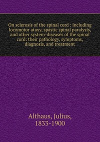 On sclerosis of the spinal cord