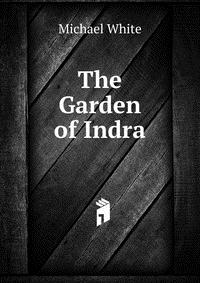 The Garden of Indra