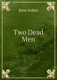 Two Dead Men