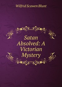 Satan Absolved: A Victorian Mystery