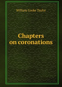 Chapters on coronations