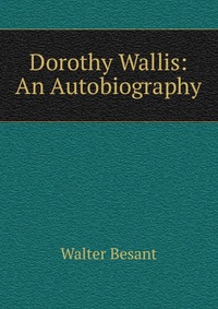 Dorothy Wallis: An Autobiography