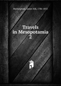 Travels in Mesopotamia