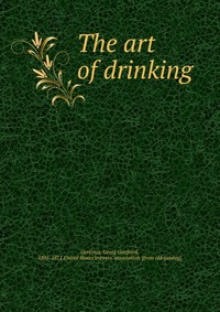 The art of drinking