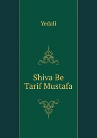 Shiva Be Tarif Mustafa