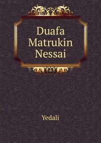 Duafa Matrukin Nessai