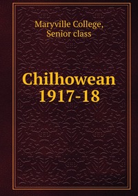 Chilhowean 1917-18