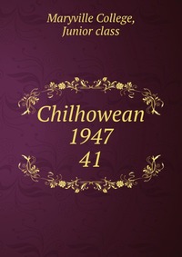 Chilhowean 1947