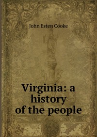 Virginia: a history of the people