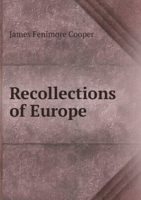 Recollections of Europe