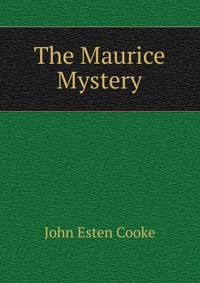 The Maurice Mystery