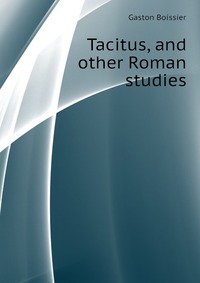 Tacitus, and other Roman studies