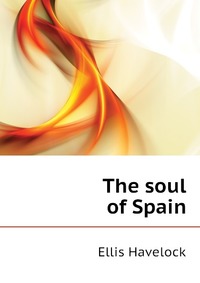 The soul of Spain