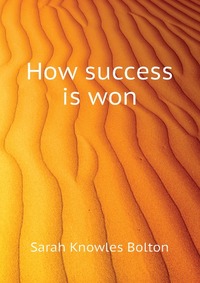 How success is won