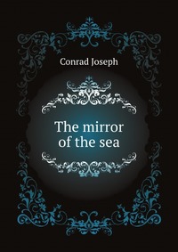 The mirror of the sea