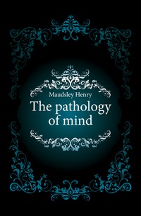 The pathology of mind