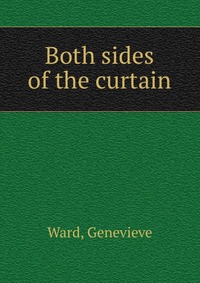 Both sides of the curtain