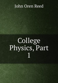 College Physics, Part 1