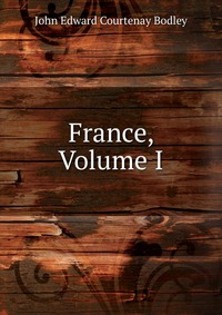 France, Volume I