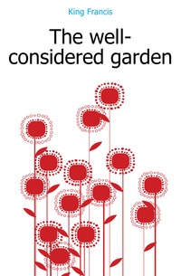 The well-considered garden