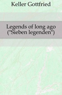 Legends of long ago (