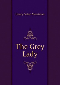 The Grey Lady