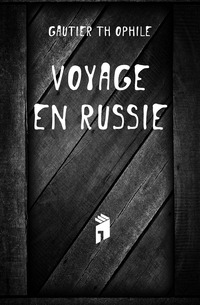 Voyage en Russie