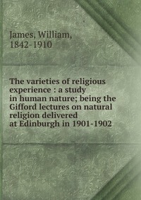 The varieties of religious experience