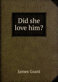 Did she love him?