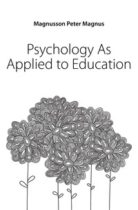 Psychology As Applied to Education