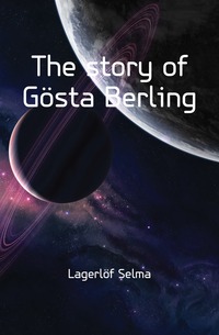 The story of Gosta Berling